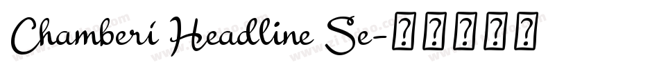Chamberí Headline Se字体转换